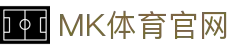 MK体育(mksports)下载APP - 意甲今日赛事走势预判 - MK体育专家团揭秘冷门规避指南